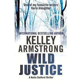 Kelley Armstrong: Wild Justice