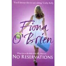 Fiona O'Brien: No Reservations