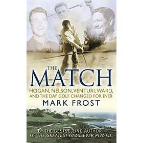 Mark Frost: The Match