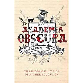 Glen Wright: Academia Obscura