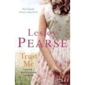 Lesley Pearse: Trust Me