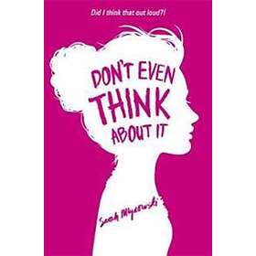 Sarah Mlynowski: Don't Even Think About It
