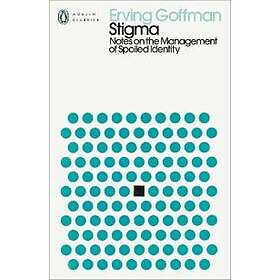 Erving Goffman: Stigma