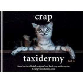 Kat Su: Crap Taxidermy