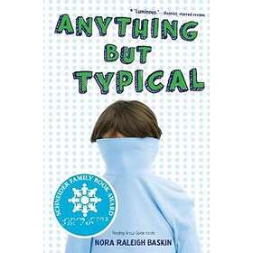 Nora Raleigh Baskin: Anything But Typical