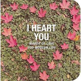 CICO Books: I Heart You