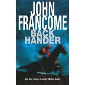 John Francome: Back Hander