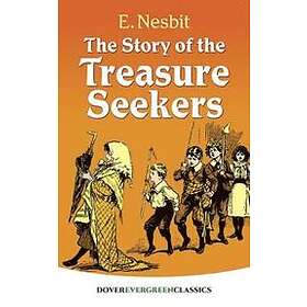 E Nesbit: The Story of the Treasure Seekers