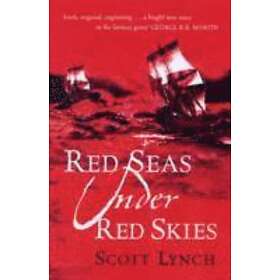 Scott Lynch: Red Seas Under Skies