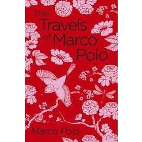 Marco Polo: The Travels of Marco Polo