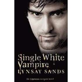 Lynsay Sands: Single White Vampire