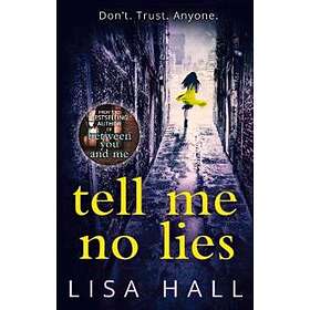 Lisa Hall: Tell Me No Lies