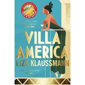 Liza Klaussmann: Villa America