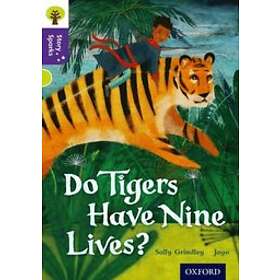 Sally Grindley: Oxford Reading Tree Story Sparks: Level 11: Do Tigers Have Nine 