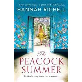 Hannah Richell: The Peacock Summer