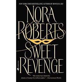 Nora Roberts: Sweet Revenge