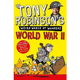 Sir Tony Robinson: World War II