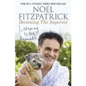 Professor Noel Fitzpatrick: Listening to the Animals: Becoming The Supervet