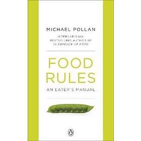 Michael Pollan: Food Rules