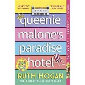 Ruth Hogan: Queenie Malone's Paradise Hotel