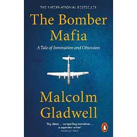 Malcolm Gladwell: The Bomber Mafia