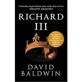 David Baldwin: Richard III