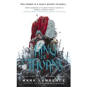 Mark Lawrence: King Of Thorns