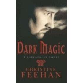 Christine Feehan: Dark Magic