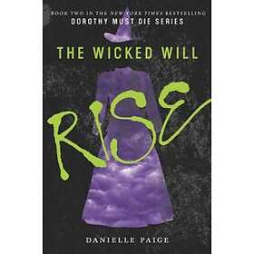Danielle Paige: The Wicked Will Rise
