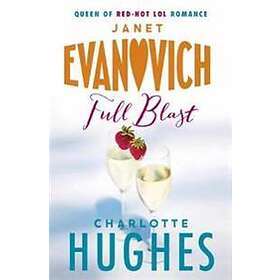 Janet Evanovich, Charlotte Hughes: Full Blast (Full Series, Book 4)