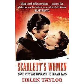 Helen Taylor: Scarlett's Women