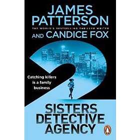 James Patterson, Candice Fox: 2 Sisters Detective Agency