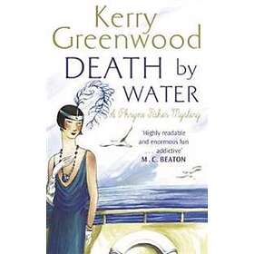 Kerry Greenwood: Death by Water