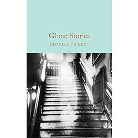 Charles Dickens: Ghost Stories