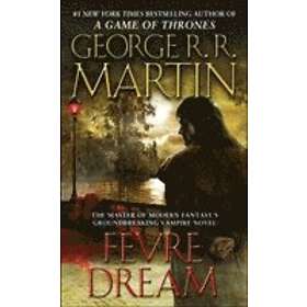George R R Martin: Fevre Dream