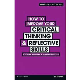 Kathleen McMillan: How to Improve your Critical Thinking & Reflective Skills