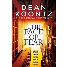 Dean Koontz: The Face of Fear