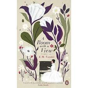 E M Forster: A Room with a View