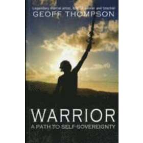 Geoff Thompson: Warrior