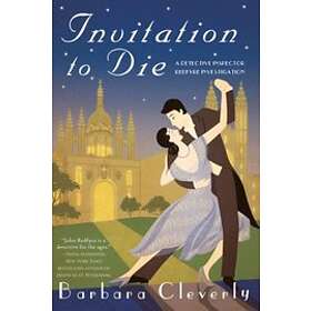 Barbara Cleverly: Invitation To Die