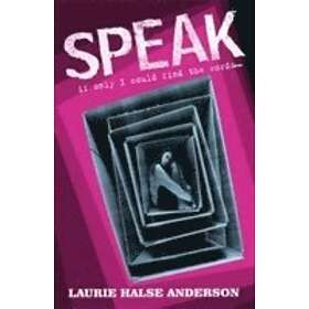 Laurie Halse Anderson: Speak