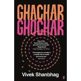 Vivek Shanbhag: Ghachar Ghochar