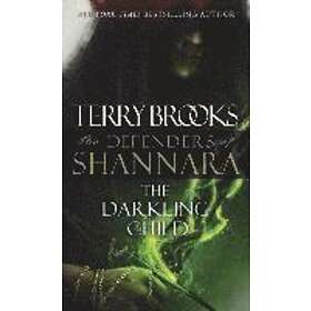 Terry Brooks: Darkling Child