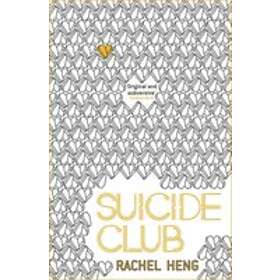 Rachel Heng: Suicide Club