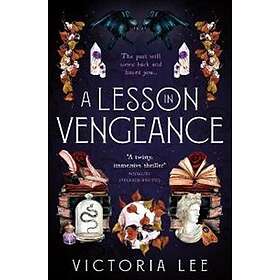 Victoria Lee: A Lesson in Vengeance