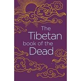 Padmasambhava: The Tibetan Book of the Dead