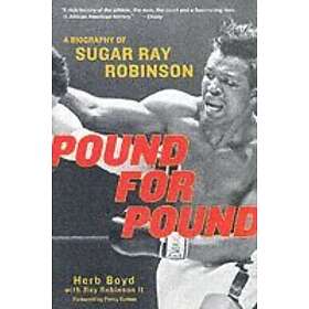 Herb Boyd, Ray Robinson: Pound For