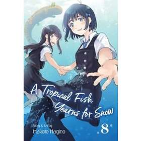 Makoto Hagino: A Tropical Yearns for Snow, Vol. 8
