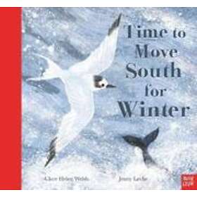 Clare Helen Welsh: to Move South for Winter