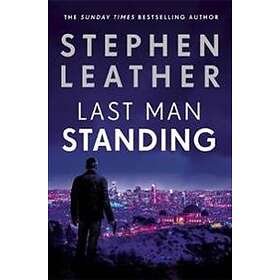 Stephen Leather: Last Man Standing